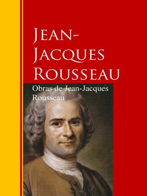 cover image of Obras de Jean-Jacques Rousseau